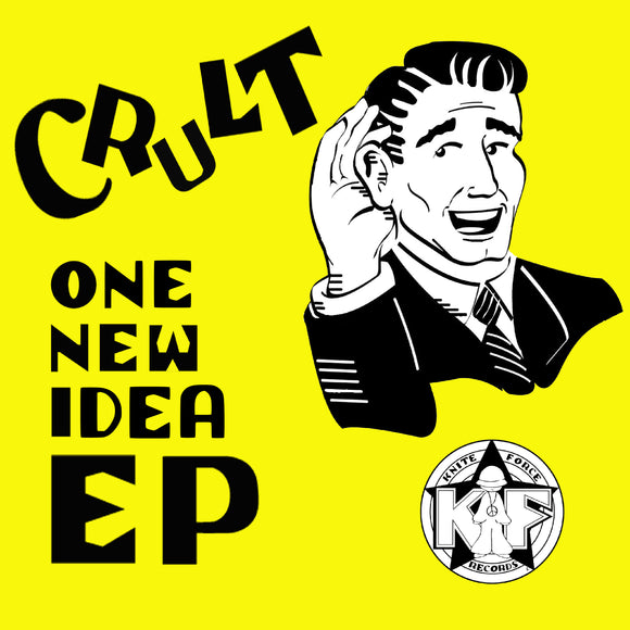 Cru-l-t - One New Idea EP