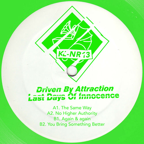 Driven By Attraction - Last Days Of Innocence