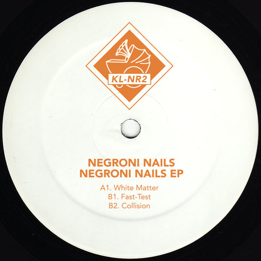 NEGRONI NAILS - Negroni Nails EP (hand-stamped 12")