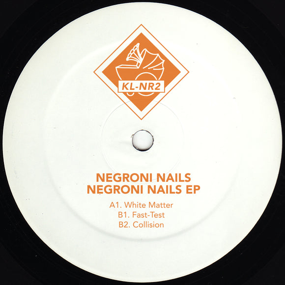 NEGRONI NAILS - Negroni Nails EP (hand-stamped 12