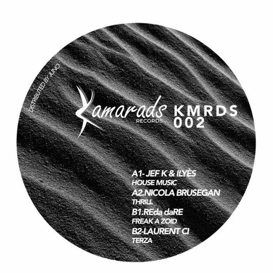 JEF K / ILYES / NICOLA BRUSEGAN / REDA DARE / LAURENT CI - KMRDS 002