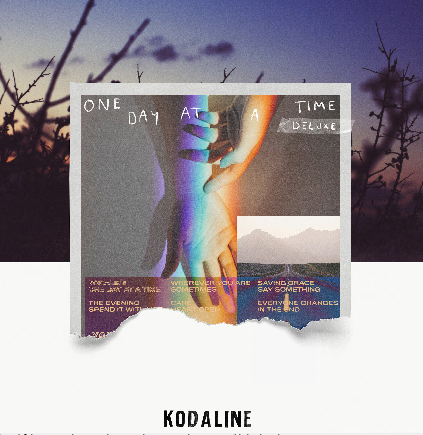 KODALINE - ONE DAY AT A TIME DELUXE [LP]