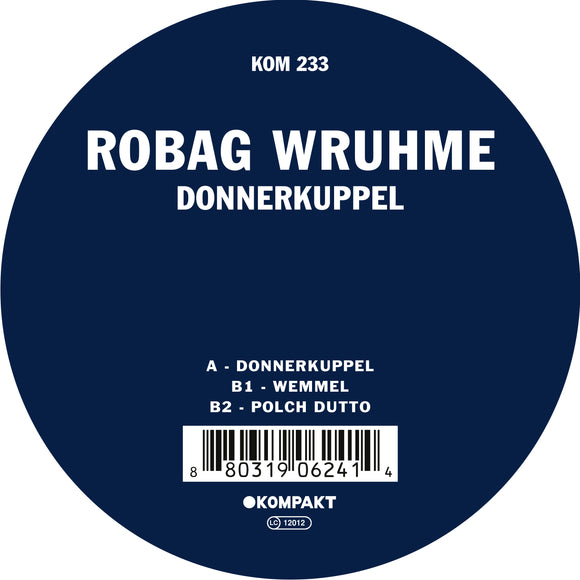 Robag Wruhme - Donnerkuppel