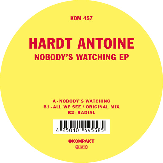 Hardt Antoine - Nobody’s Watching EP