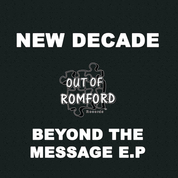 NEW DECADE - Beyond The Message EP