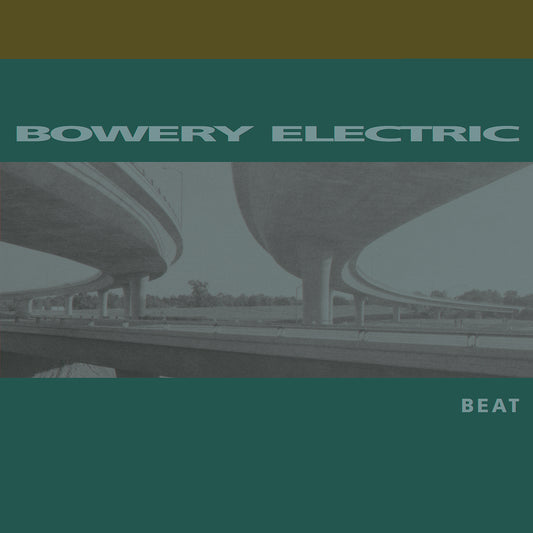 Bowery Electric - Beat