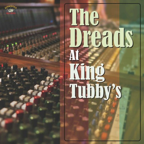 Various Artists - The Dreads At King Tubby's [LP]
