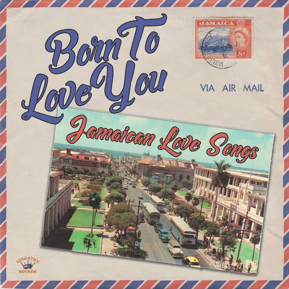 Various Artists - Born To Love You – Jamaican Love Songs [LP]