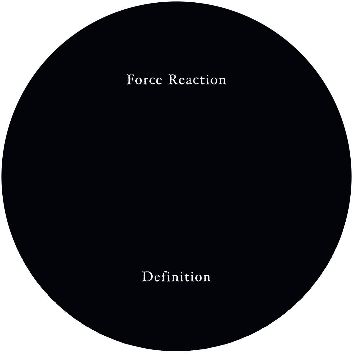 Force Reaction - Definition [Repress]