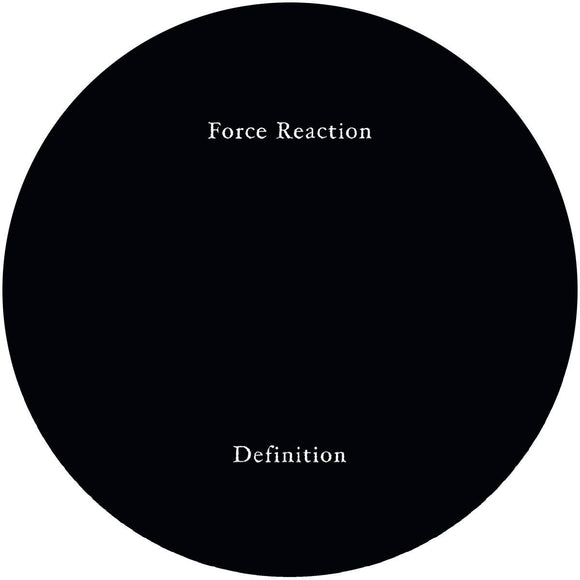 Force Reaction - Definition [Repress]