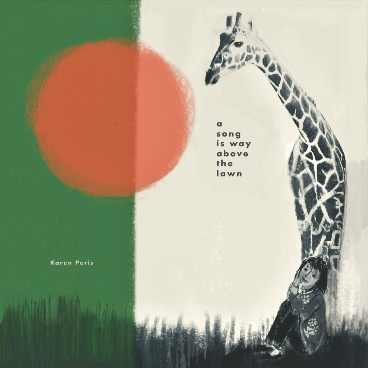 Karen Peris - A Song Is Way Above The Lawn [Green Vinyl] (ONE PER PERSON)