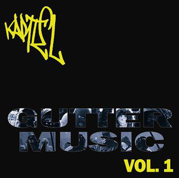 Kartel – Gutter Music Vol.1