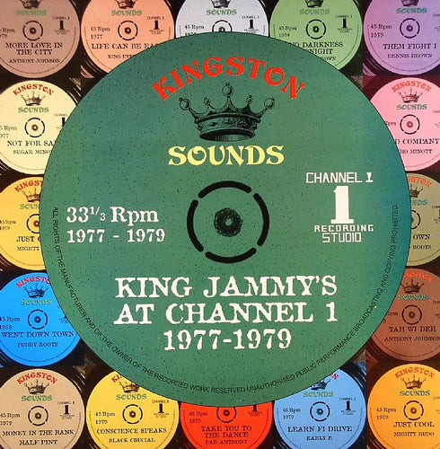 King Jammy's - At Channel One 1977-1979