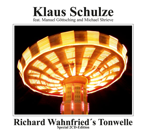 Klaus Schulze - Richard Wahnfrieds Tonwelle [2CD]