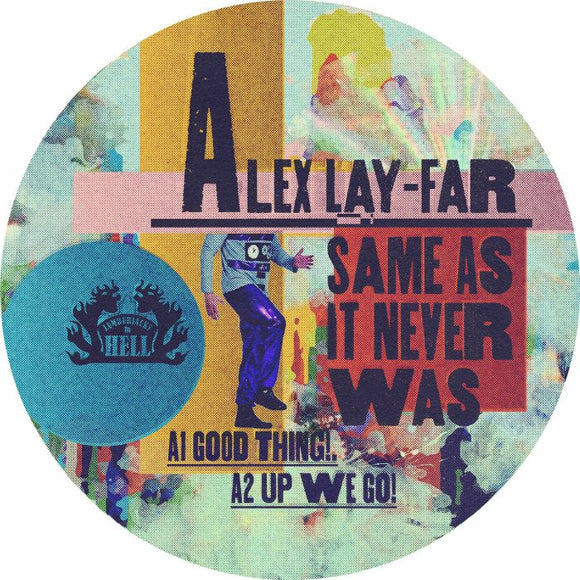 ALEX LAY FAR - Same As It Never Was