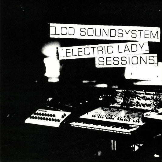 LCD Soundsystem - Electric Lady Sessions
