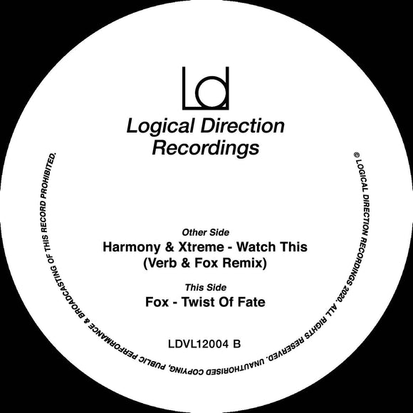Harmony & Extreme/Fox - Watch This (Verb & Fox remix)/Twist of Fate