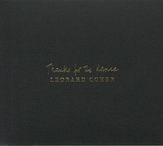 LEONARD COHEN - Thanks for the Dance [CD]