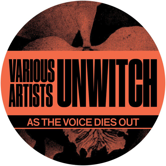 Various Artists - Unwitch - As The Voice Dies Out