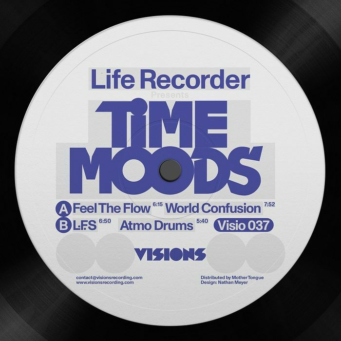 LIFE RECORDER - Time Moods EP