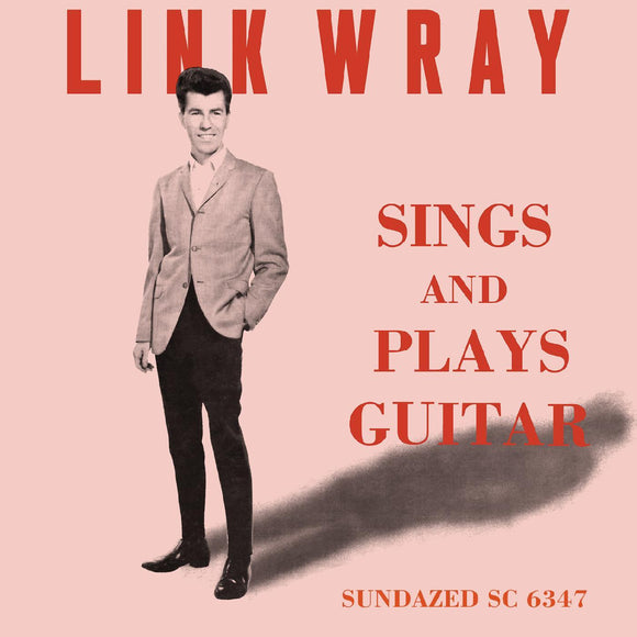 LINK WRAY - SINGS AND PLAYS GUITAR (RSD 2021)