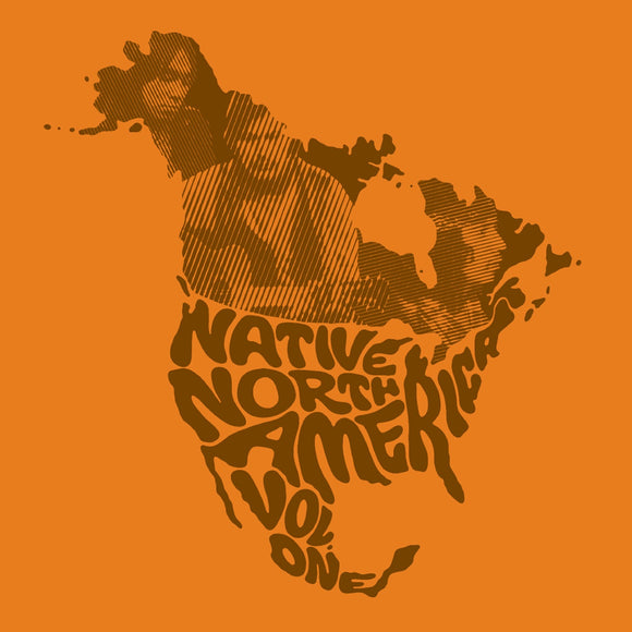 Various Artists - Native North America (Vol 1): Aboriginal Folk, Rock, and Country 1966