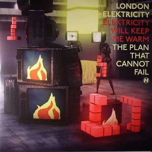 LONDON ELEKTRICITY - ELEKTRICITY WILL KEEP ME WARM