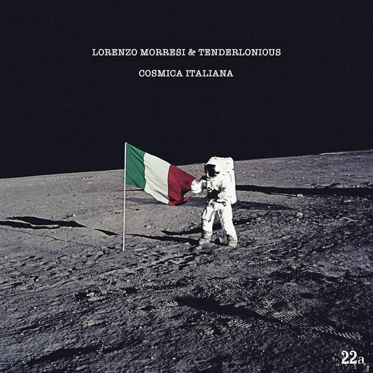 LORENZO MORRESI & TENDERLONIOUS - COSMIC ITALIANA