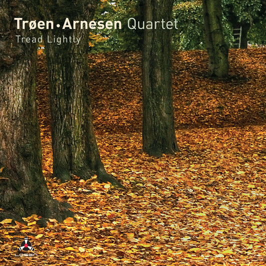Troen - Arnesen Quartet - Tread Lightly