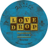 LOVE DROP - WE GOT TO GET OUR SHIT TOGETHER