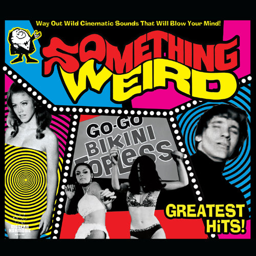 Something Weird - Greatest Hits (YELLOW VINYL)