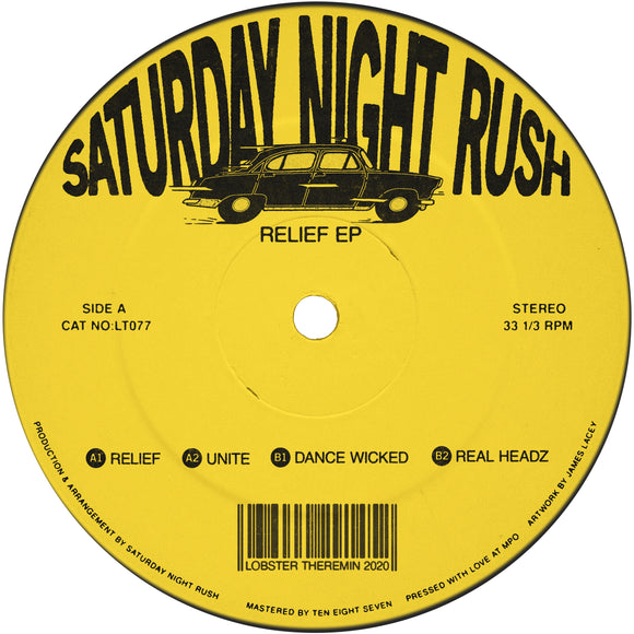 Saturday Night Rush - Relief EP
