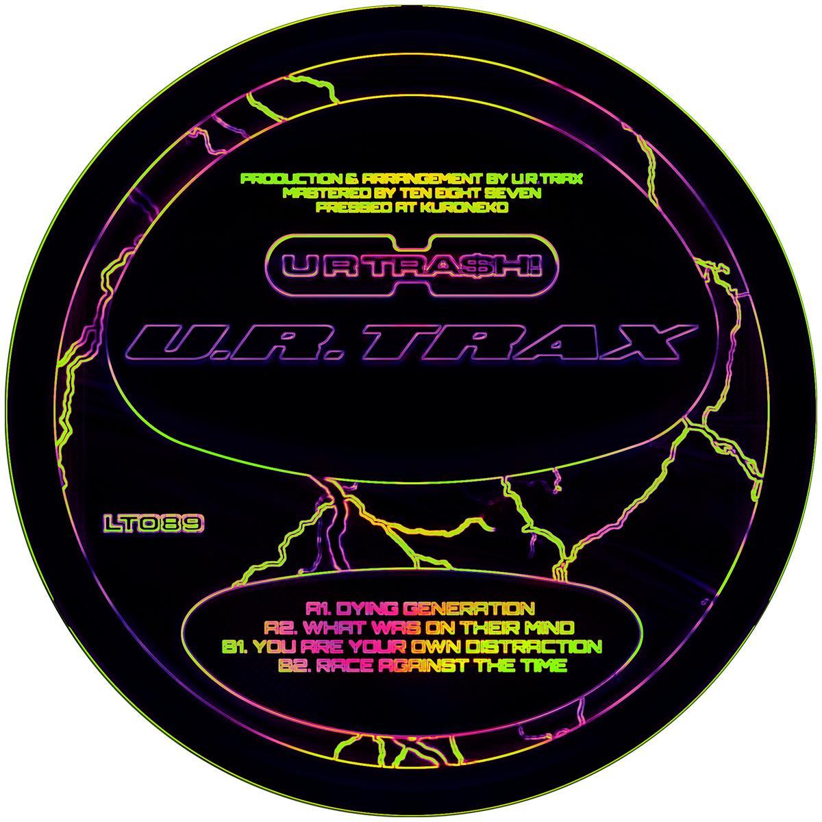 u.r.trax - U R TRA$H