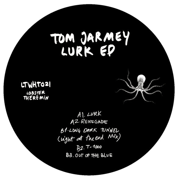 Tom Jarmey - Lurk EP