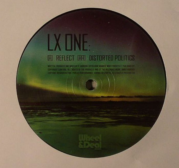LX One - Reflect / Distorted Politics