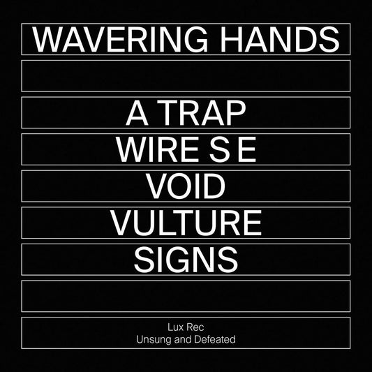 Wavering Hands - Vulture [printed sleeve]