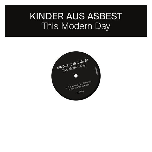 Kinder Aus Asbest - This Modern Day [stickered sleeve]