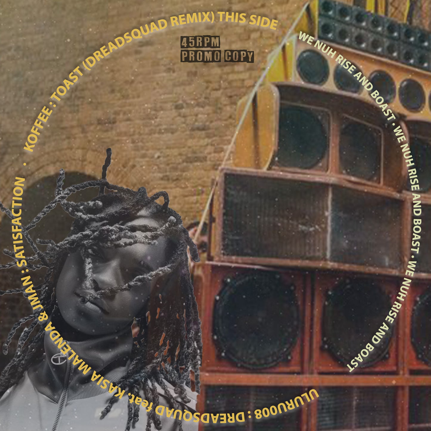 Dreadsquad - Satisfaction / Toast 7"