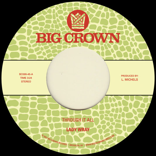 Lady Wray - Through It All b/w Under The Sun