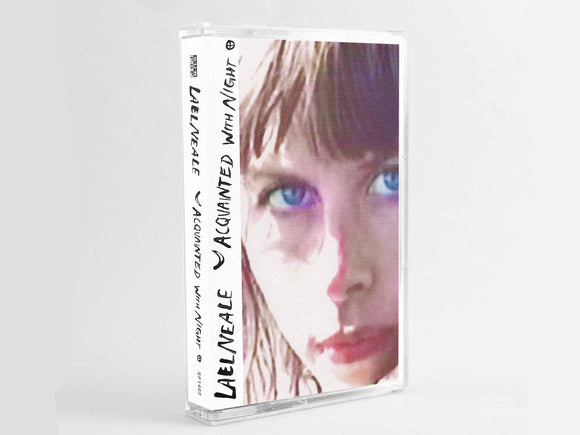 Lael Neale - Acquainted with Night [Cassette]