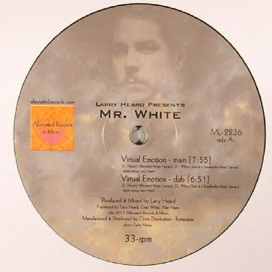 Larry HEARD presents MR WHITE - Virtual Emotion