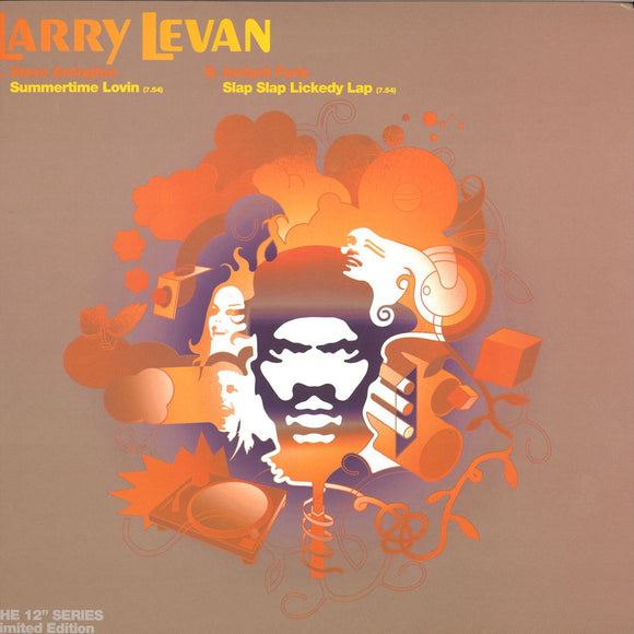 Larry Levan - Summertime Lovin'/Slap Slap Lickedly