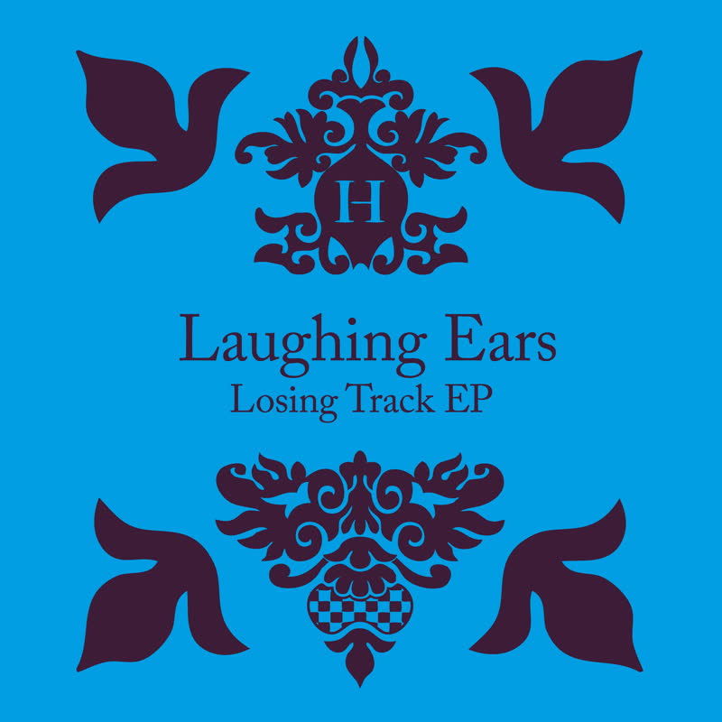 Laughing Ears - Losing Track EP