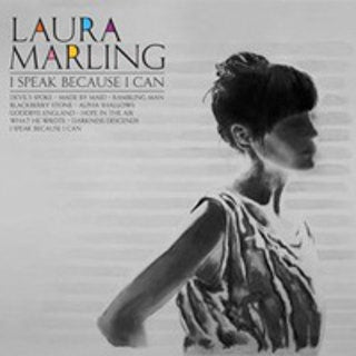 Laura Marling - I Speak Because I Can