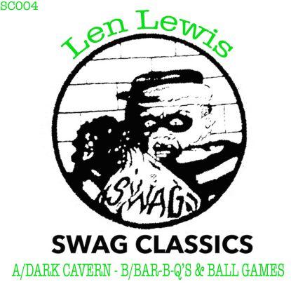 Len Lewis - Dark Cavern / Bar-b-q's [Repress]