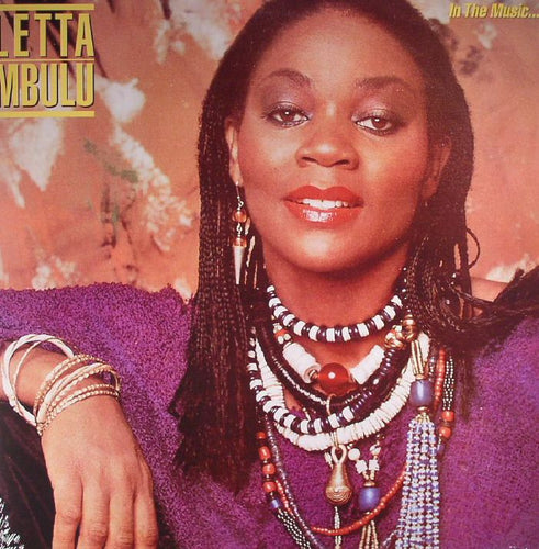 Letta MBULU - In The Music The Village Never Ends