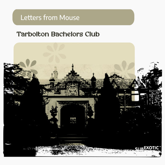 Letters From Mouse – Tarbolton Bachelors Club