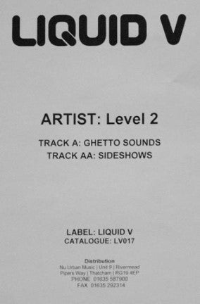 Level 2 - Ghetto Sounds / Sideshows - RARE WHITE LABEL PROMO