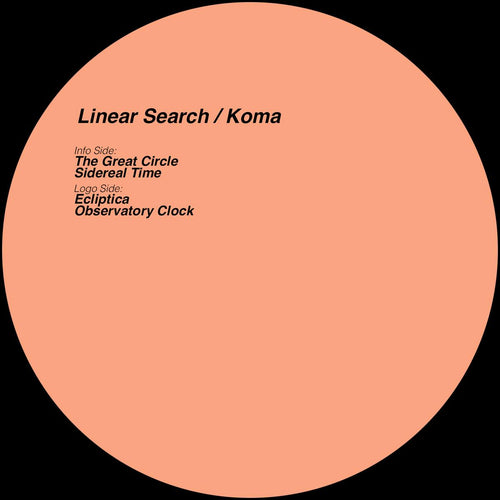 Linear Search - Koma [vinyl only]