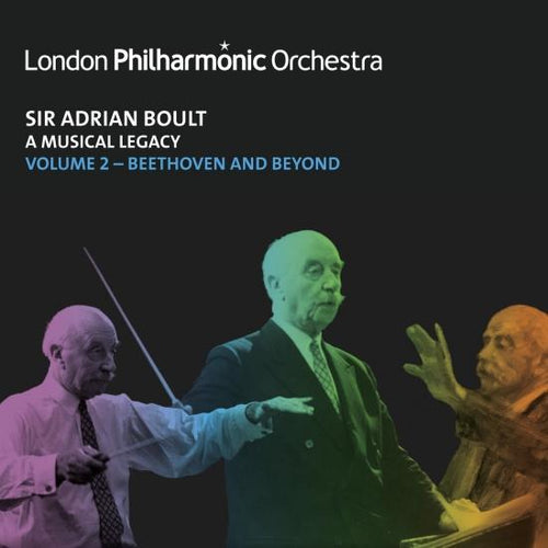 London Philharmonic Orchestra, Sir Adrian Boult - Sir Adrian Boult: A Musical Legacy